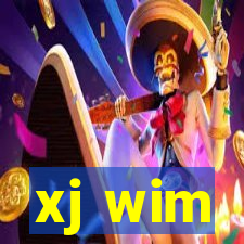 xj wim